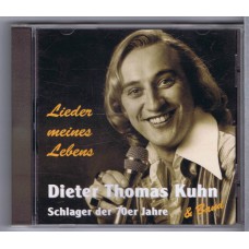 DIETER THOMAS KUHN Lieder Meines Lebens (Double Dutch MMCD 99005) Germany 1994 CD