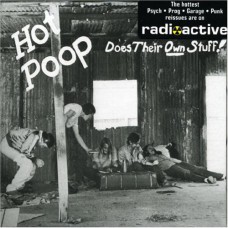 HOT POOP Does Their Own Stuff! (Radioactive RRCD174) UK 1971 CD-R