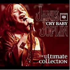 JANIS JOPLIN Cry Baby - The Ultimate Collection (Columbia 88697 37040 2) EU 2009 2CDs + DVD