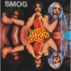 DUG DUG'S Smog (BMG Entertainment Mexico, S.A. De C.V. ‎– PECD•0538) Mexico 1973 CD