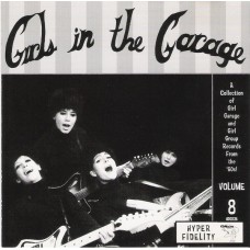 Various GIRLS IN THE GARAGE Vol.8 (Romulan UFOX25) USA CD (Garage Rock, Pop Rock)