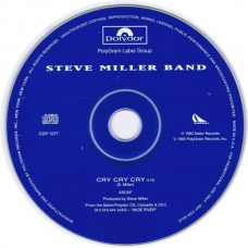 STEVE MILLER BAND Cry Cry Cry (Sailor CDP 1077) USA 1993 Promo-only CD single