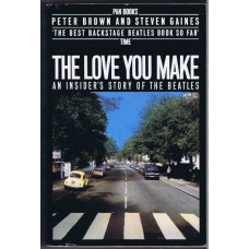 BEATLES The Love You Make paperback by Peter Brown and Steven Gaines (Pan Books 0330 28227-1) UK 1983 book