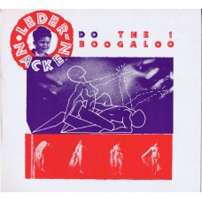 LEDERNACKEN Do The Boogaloo! (Strike Back SBR 12T) UK 1987 12" EP