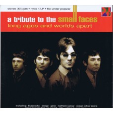 Various A TRIBUTE TO THE SMALL FACES / Long Agos and Worlds Apart (Nice Nyce 1/LP) UK 1996 LP