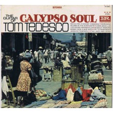 TOM TEDESCO The Guitar Of Calypso Soul (Imperial LP 9321) USA 1966 LP