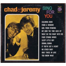 CHAD AND JEREMY Sing For You (World Artists WAM 2005) USA 1965 mono LP