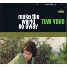 TIMI YURO Make The World Go Away (Liberty LST 7319) USA 1963 LP