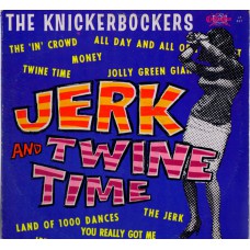 KNICKERBOCKERS Jerk And Twine Time (Challenge LP 621) USA 1965 original LP