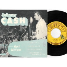 JOHNNY CASH Sings Hank Williams 7" EP: I Can't Help It / You Win Again / Hey Good Lookin' / I Could Never Be Ashamed Of You (Sun Records EPA 111) USA EP