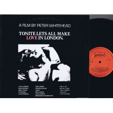 Various TONITE LET'S ALL MAKE LOVE IN LONDON Soundtrack LP (Peter Whitehead) (Instant INLP 002) 1967 LP