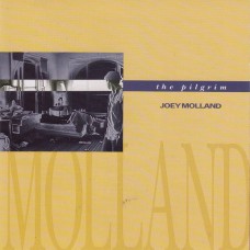 JOEY MOLLAND The Pilgrim (Rykodisc) USA 1992 CD