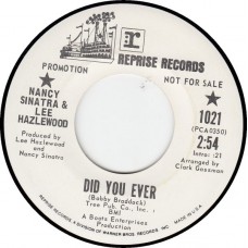 NANCY SINATRA & LEE HAZLEWOOD Did You Ever / Back on The Road (Reprise 1021) USA 1971 Promo 45