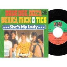 DAVE DEE DOZY BEAKY MICK AND TICH She's My Lady / Babeigh (Atlantic 10506) Germany 1974 PS 45