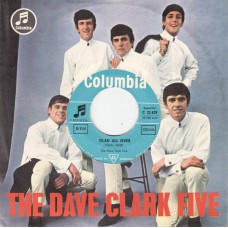 DAVE CLARK FIVE Glad All Over / I Know You (Columbia 22639) Germany 1963 PS 45