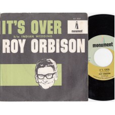 ROY ORBISON It's Over (Monument) USA 1964 PS 45