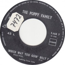 POPPY FAMILY Which Way You Going Billy / Endless Sleep (Decca 5668) Belgium 1969 45