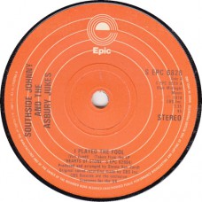 SOUTHSIDE JOHNNY ASBURY JUKES I Played The Fool (Epic) UK 1978 45