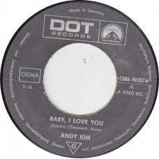 ANDY KIM Baby I Love You / Gee Girl (DOT 90287) Germany 1969 45