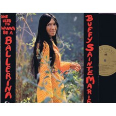 BUFFY SAINTE-MARIE She Used To Wanna Be A Ballerina (Vanguard) Germany 1971 LP