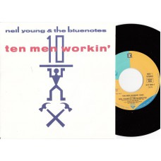 NEIL YOUNG AND THE BLUENOTES Ten Men Workin' / I'm Goin' (Reprise 927908-7) Germany 1988 PS 45