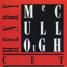 HENRY MCCULLOUGH Cut (Line) Germany 1987 CD