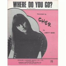 CHER Where Do You Go (Liberty) UK Sheet Music