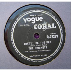 CRICKETS That'll Be The Day / I'm Looking For Someone To Love (Vogue / Coral 72279) UK 78RPM