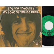 ZALMAN YANOVSKY As Long As You're Here / Ereh Er'ouy Sa Gnol Sa (Buddah 201001) Germany 1967 PS 45