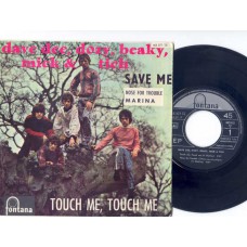 DAVE DEE DOZY BEAKY MICK AND TICH Save Me / Touch Me, Touch Me / Nose For Trouble / Marina (Fontana 467377) Spain 1967 PS EP
