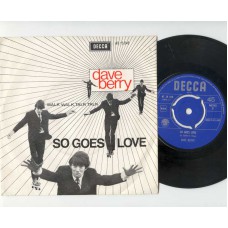 DAVE BERRY So Goes Love / Walk Walk, Talk Talk (Decca 15049) Holland PS 45