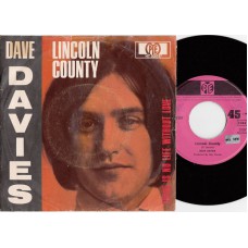 DAVE DAVIES Lincoln County / There Is No Life Without Love (PYE HT 300197) Germany 1968 PS 45 (Kinks)
