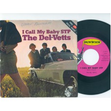 DEL-VETTS I Call My Baby STP (Dunwich) USA PS 45