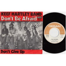 KEEF HARTLEY BAND Dont Be Afraid / Don't Give Up (Deram DM 301) Germany 1969 PS 45