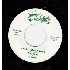 DOUG SAHM & THE SPIRITS Crazy Crazy Feelings / Baby, What's On Your Mind (Personality 3504) USA 1964 45