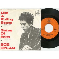 BOB DYLAN Like A Rolling Stone / Gates Of Eden (CBS 1952) Holland 1965 PS 45