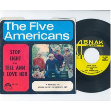 FIVE AMERICANS Stop Light / Tell Ann I Love Her (Abnak 125) USA PS 45