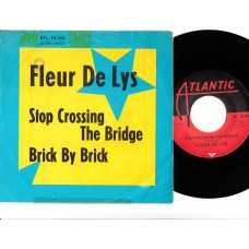 FLEUR DE LYS Stop Crossing The Bridge (Atlantic 70308) Germany 1968 PS 45