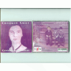 GOODMAN BROTHERS Crooked Smile (Taxim) Germany CD