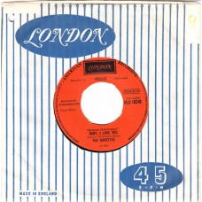 RONETTES Be My Baby / Baby I Love You (London HLU 10240) UK 1963 45