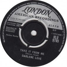 DARLENE LOVE Wait Til My Bobby Gets Home / Take It From Me (London HLU 9765) UK 1963 45