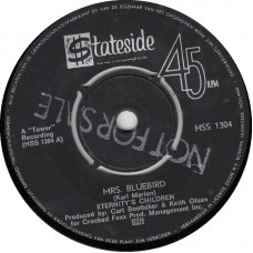 ETERNITY'S CHILDREN MRS.Bluebird / Little Boy (Stateside HSS 1304) Holland 1967 Promo 45