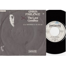 CHRIS FARLOWE The Last Goodbye / Paperman Fly In The Sky (Immediate 23796) Germany PS 45