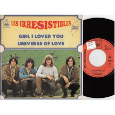 IRRESISTIBLES Girl I Loved You (CBS) French PS 45