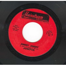 JOSEFUS Jimmy Jimmy (Mainstream) USA 1970 45