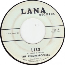 KNICKERBOCKERS Lies (LANA) USA 1966 45