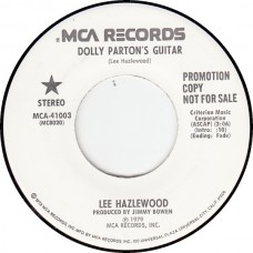 LEE HAZLEWOOD Dolly Parton's Guitar / A Taste Of You (MCA 41003) USA 1979 white label promo 45