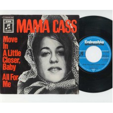 MAMA CASS Move In A Little Closer Baby (Columbia) Germany PS 45