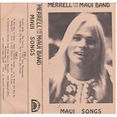 MERRELL AND THE MAUI BAND Maui Songs (Free Spirit no #) USA 1976 Musiccassette
