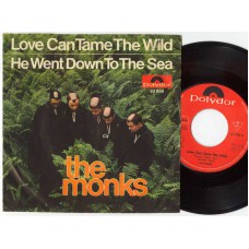MONKS Love Can Tame The Wild / He Went Down To The Sea (Polydor 52958) Germany 1967 PS 45